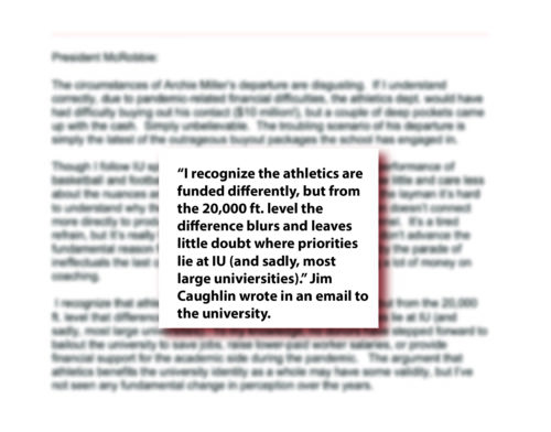 An excerpt from an email to former Indiana University President Michael McRobbie from James Caughlin. Graphic by Lily Wray, Arnolt Center for Investigative Journalism.