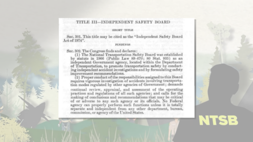 An excerpt from the 1974 Independent Safety Board Act (Pub. L. 93−633) outlining the purpose of the NTSB's independent status. (Source: GovInfo.gov; Graphic by InvestigateTV)